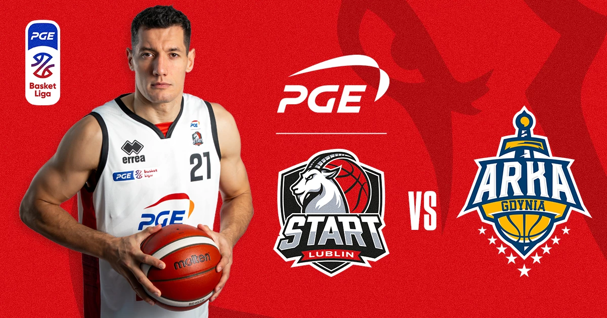 PGE Start Lublin vs AMW Arka Gdynia